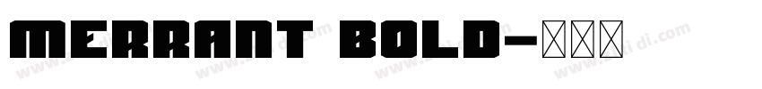 merrant bold字体转换